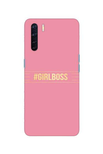 Girl Boss Pink Case for Oppo F15 (Design No. 263)