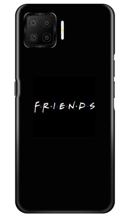 Friends Case for Oppo F17(Design - 143)