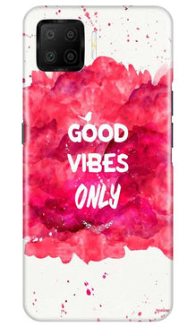 Good Vibes Only Mobile Back Case for Oppo F17 (Design - 393)