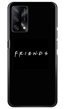 Friends Mobile Back Case for Oppo F19  (Design - 143)