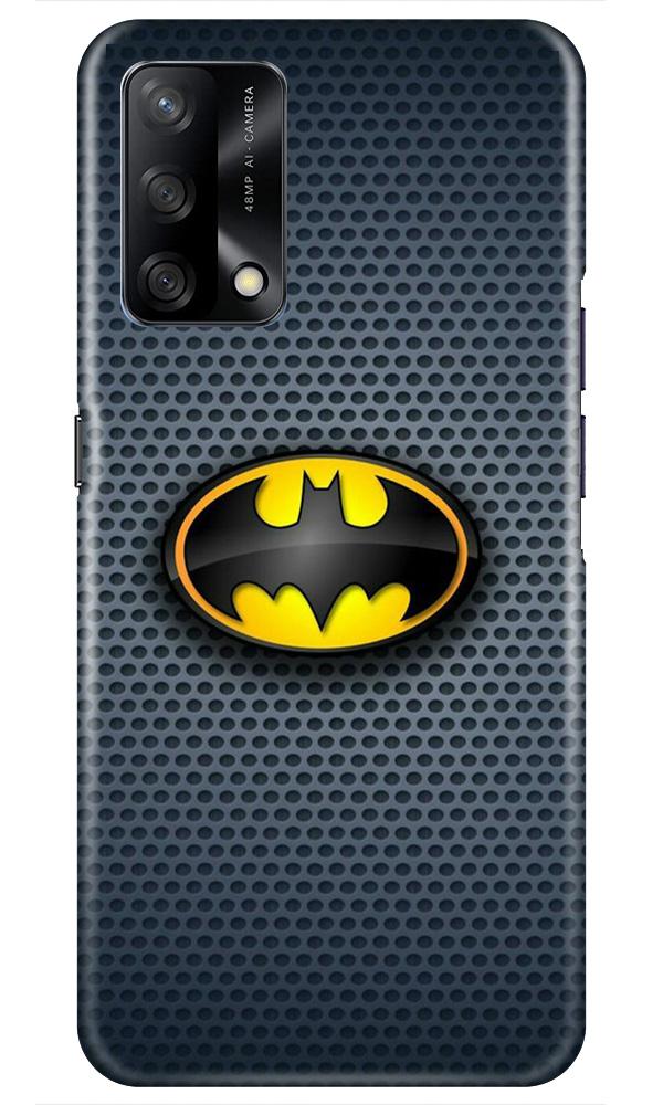Batman Case for Oppo F19 (Design No. 244)