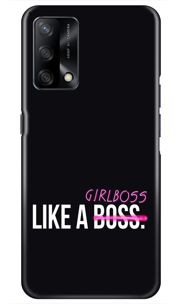 Like a Girl Boss Case for Oppo F19 (Design No. 265)