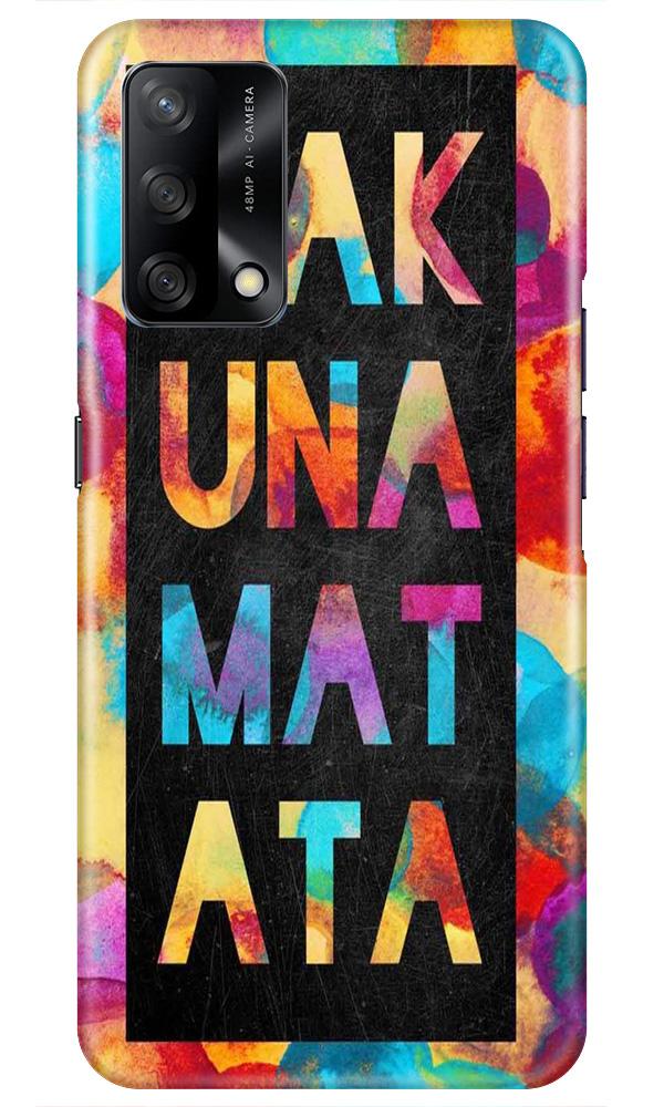 Hakuna Matata Mobile Back Case for Oppo F19 (Design - 323)