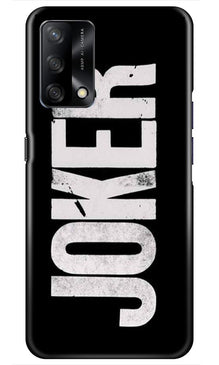 Joker Mobile Back Case for Oppo F19 (Design - 327)