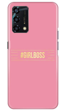 Girl Boss Pink Mobile Back Case for Oppo F19s (Design - 263)