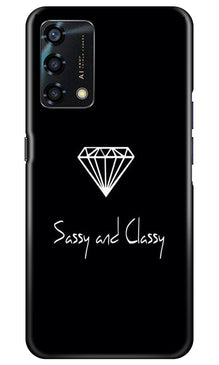 Sassy and Classy Mobile Back Case for Oppo F19s (Design - 264)