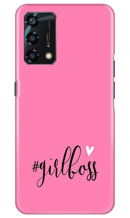 Girl Boss Pink Case for Oppo F19s (Design No. 269)