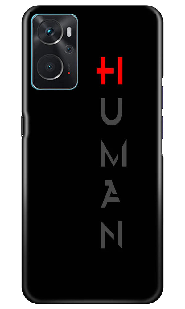 Human Case for Oppo K10  (Design - 141)