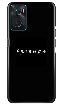 Friends Mobile Back Case for Oppo K10  (Design - 143)