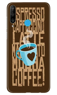 Love Coffee Mobile Back Case for Huawei P30 Lite (Design - 351)