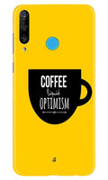 Coffee Optimism Mobile Back Case for Honor P30 Lite (Design - 353)