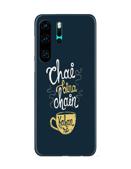Chai Bina Chain Kahan Case for Huawei P30 Pro(Design - 144)