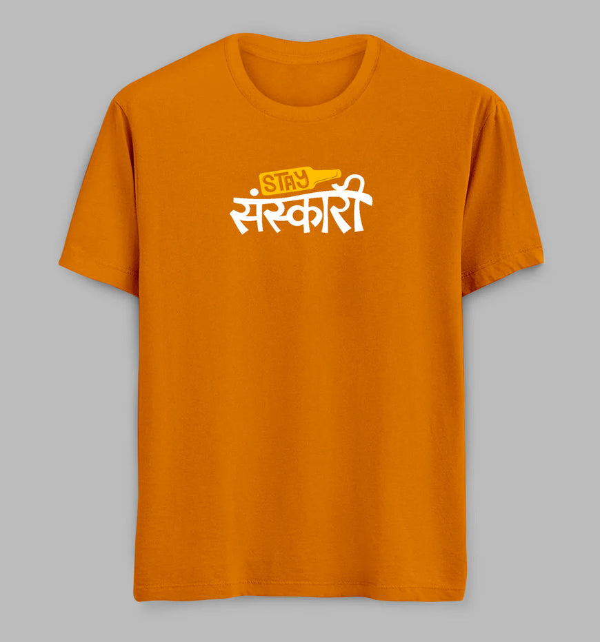 Stay Sanskari Tees/ Tshirts