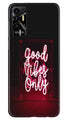 Good Vibes Only Mobile Back Case for Tecno Pova 2 (Design - 314)