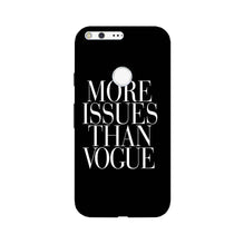 More Issues than Vague Case for Google Pixel XL