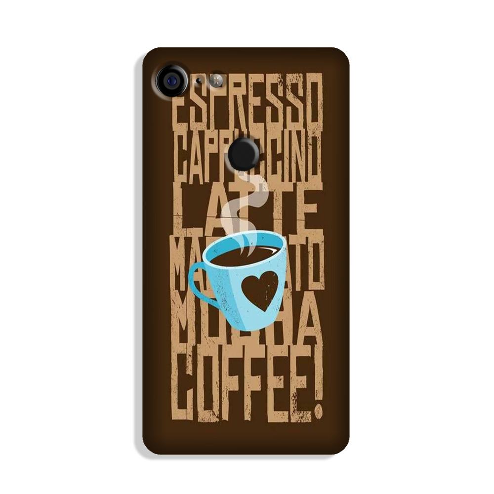 Love Coffee Mobile Back Case for Google Pixel 3 (Design - 351)