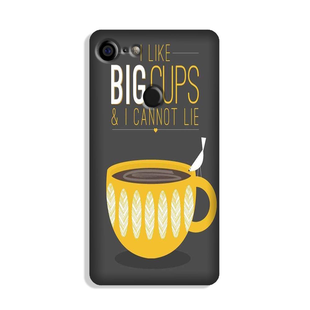 Big Cups Coffee Mobile Back Case for Google Pixel 3 (Design - 352)