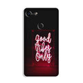 Good Vibes Only Mobile Back Case for Google Pixel 3 Xl (Design - 354)