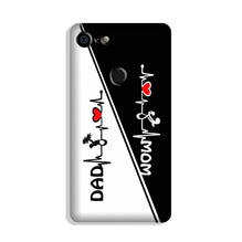 Love Mom Dad Mobile Back Case for Google Pixel 3 Xl (Design - 385)