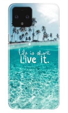 Life is short live it Mobile Back Case for Google Pixel 4 XL (Design - 45)