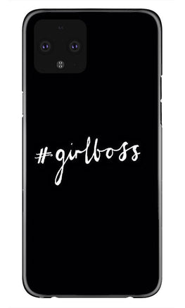 #GirlBoss Case for Google Pixel 4 XL (Design No. 266)