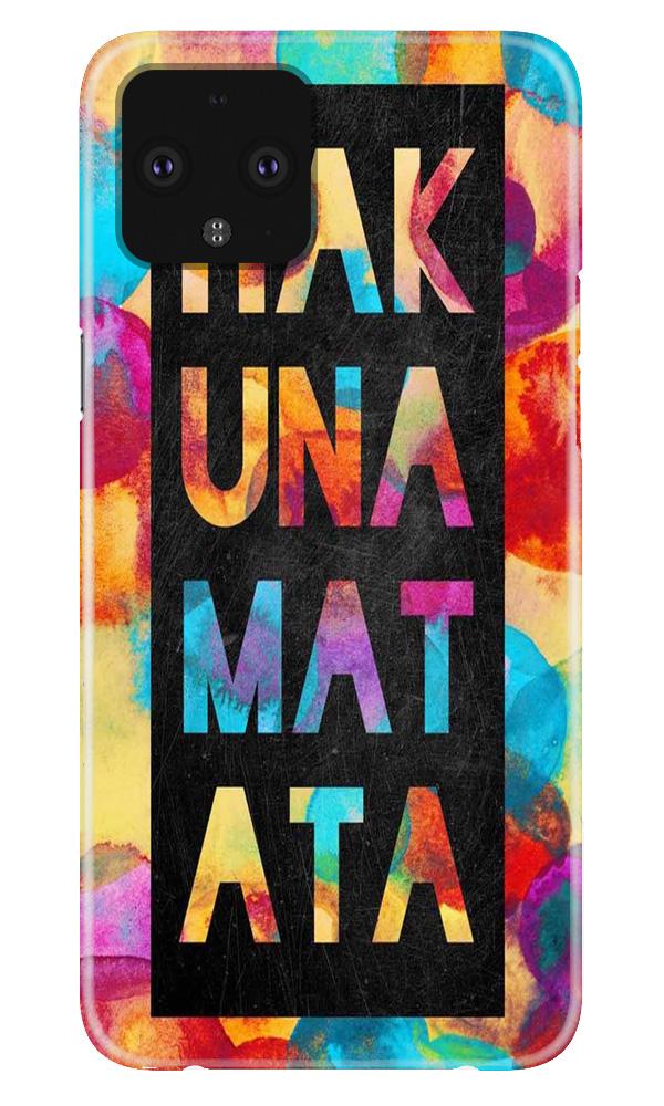 Hakuna Matata Mobile Back Case for Google Pixel 4 XL (Design - 323)