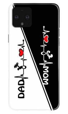 Love Mom Dad Mobile Back Case for Google Pixel 4 (Design - 385)