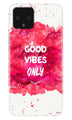 Good Vibes Only Mobile Back Case for Google Pixel 4 XL (Design - 393)
