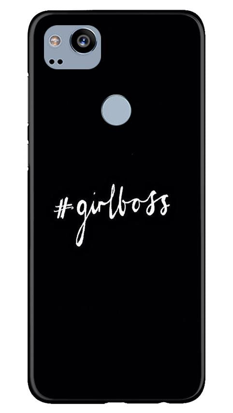 #GirlBoss Case for Google Pixel 2 (Design No. 266)