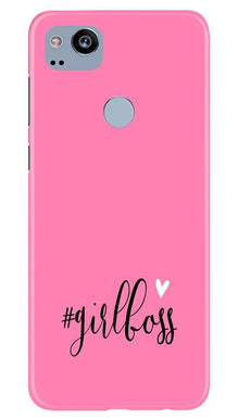 Girl Boss Pink Mobile Back Case for Google Pixel 2 (Design - 269)