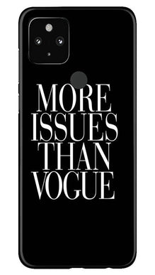 More Issues than Vague Mobile Back Case for Google Pixel 4a (Design - 74)
