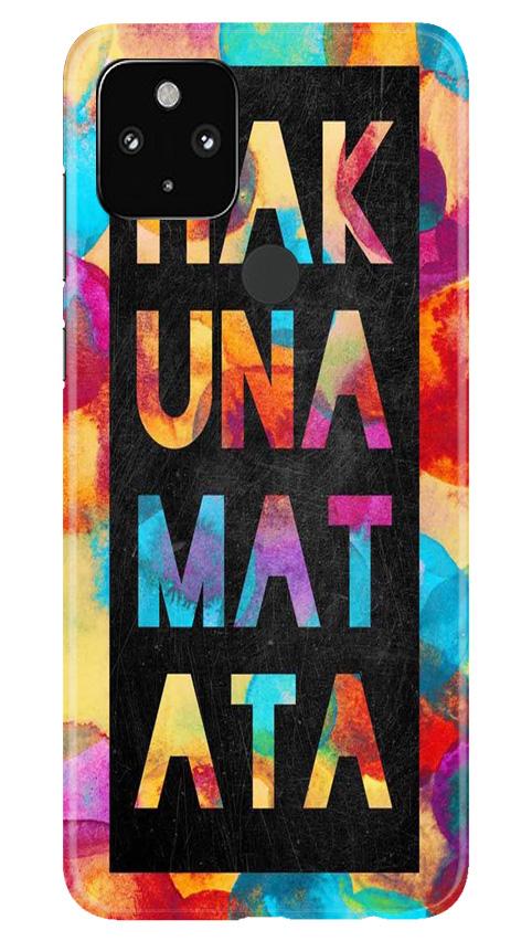 Hakuna Matata Mobile Back Case for Google Pixel 4a (Design - 323)
