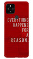 Everything Happens Reason Mobile Back Case for Google Pixel 4a (Design - 378)