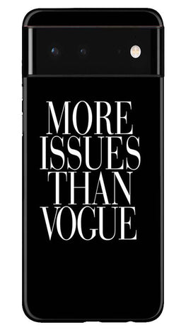 More Issues than Vague Case for Google Pixel 6 Pro