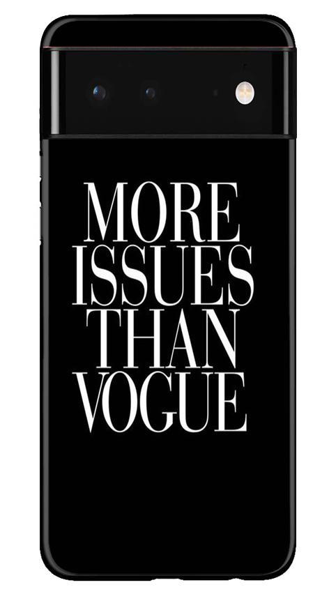 More Issues than Vague Case for Google Pixel 6
