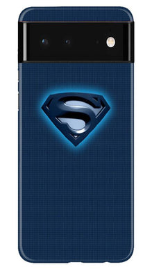 Superman Superhero Mobile Back Case for Google Pixel 6  (Design - 117)