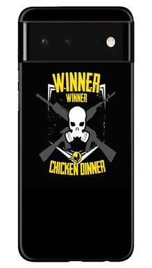Winner Winner Chicken Dinner Mobile Back Case for Google Pixel 6  (Design - 178)