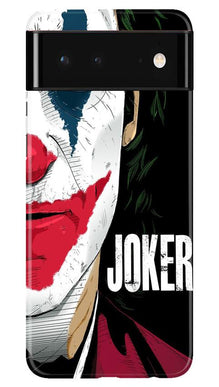 Joker Mobile Back Case for Google Pixel 6 (Design - 301)