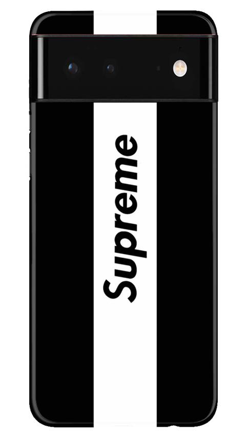 Supreme Mobile Back Case for Google Pixel 6 (Design - 388)