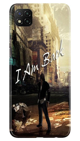 I am Back Case for Poco C3 (Design No. 296)