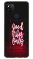 Good Vibes Only Mobile Back Case for Poco C31 (Design - 354)