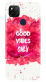Good Vibes Only Mobile Back Case for Poco C31 (Design - 393)