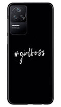 Like a Girl Boss Case for Poco F4 (Design No. 234)