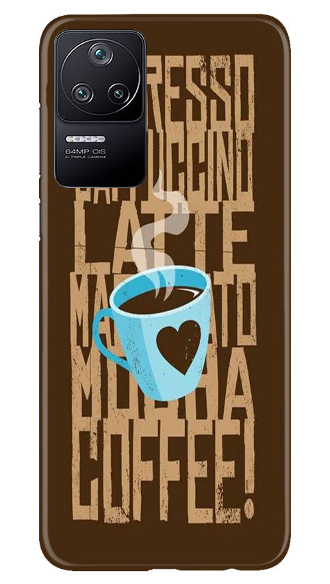 Love Coffee Mobile Back Case for Poco F4 (Design - 311)