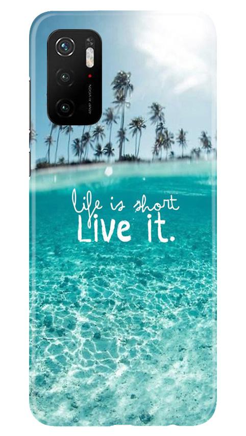 Life is short live it Case for Poco M3 Pro