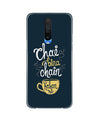 Chai Bina Chain Kahan Case for Poco X2  (Design - 144)