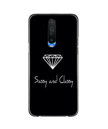 Sassy and Classy Mobile Back Case for Poco X2 (Design - 264)