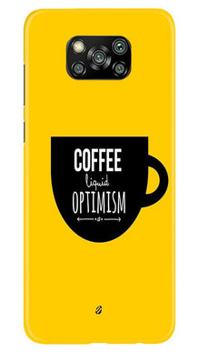 Coffee Optimism Mobile Back Case for Poco X3 Pro (Design - 353)