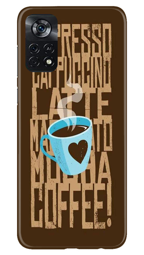 Love Coffee Mobile Back Case for Poco X4 Pro (Design - 311)