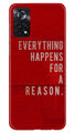 Everything Happens Reason Mobile Back Case for Poco X4 Pro (Design - 337)
